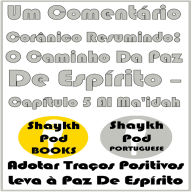 Um Comentário Corânico Resumindo: O Caminho Da Paz De Espírito - Capítulo 5 Al Ma'idah