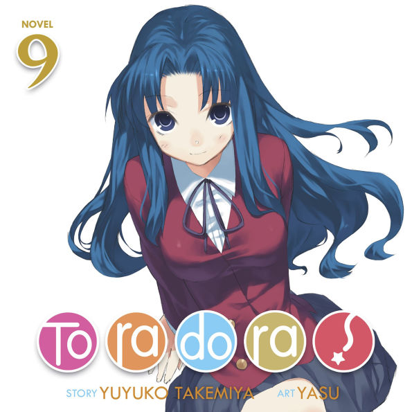 Toradora! (Light Novel) Vol. 9