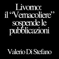 Livorno. Il Vernacoliere sospende le pubblicazioni