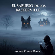 El Sabueso de Los Baskerville