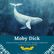 Moby Dick French Version Timeless Classics