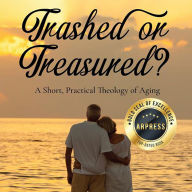 TRASHED or TREASURED?