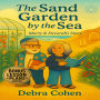 The Sand Garden by the Sea: Marty and Devorah's Story