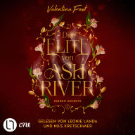 Hidden Secrets - Die Elite von Ashriver, Teil 1 (Ungekürzt)