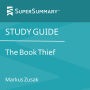 Study Guide: The Book Thief by Markus Zusak (SuperSummary)