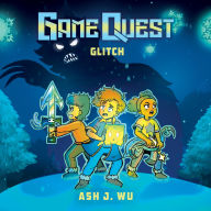 Glitch (Game Quest #3)