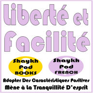 Liberté et Facilité
