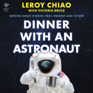 Dinner with an Astronaut