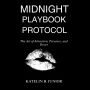 Midnight Playbook Protocol: The Art of Attraction, Presence, and Power