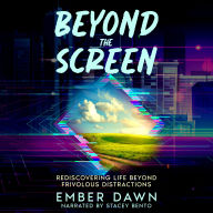 Beyond the Screen: Rediscovering Life Beyond Frivolous Distractions