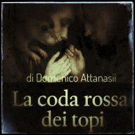 La coda rossa dei topi