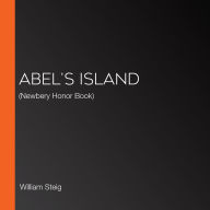 Abel's Island: (Newbery Honor Book)