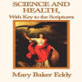 Science and Health With Key to the Scriptures