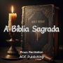 A Bíblia Sagrada