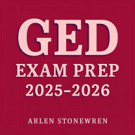 GED Exam Prep 2025-2026: Elevate your GED Exam Prep! Unlock motivating audio lessons tailored for top-notch performance in 2025-2026!