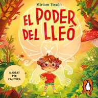 El poder del lleó: Un conte per aprendre a posar límits