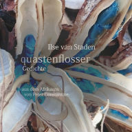 quastenflosser: aus dem Afrikaans von Peter Constantine