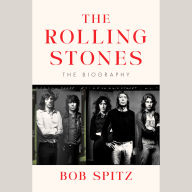The Rolling Stones: The Biography