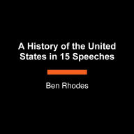 All We Say: The Battle for American Identity: A History in 15 Speeches