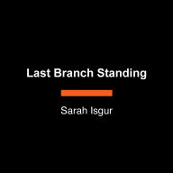 Last Branch Standing: A Journey Inside Today's Supreme Court