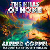 The Hills of Home: Was It Memory-or the Delusion of a Restless Mind?