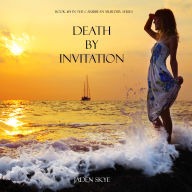Death by Invitation (Book #15 in the Caribbean Murder series)
