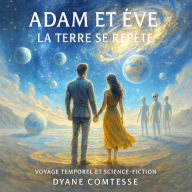 Adam et eve: la terre se répète: Venons nous de mars ?