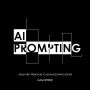 AI Prompting - The Complete Manual: From First Principles to Advanced Applications