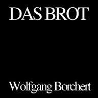Das Brot