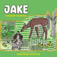 Jake the Deer-Hearted