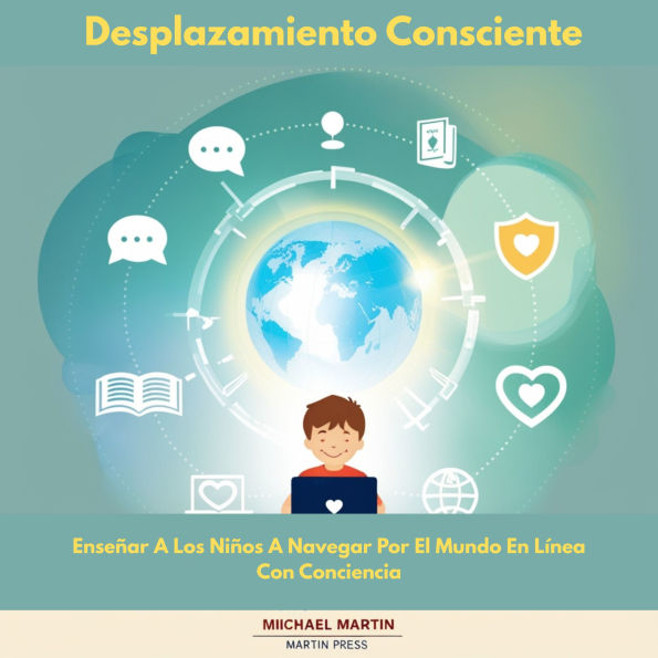 Desplazamiento Consciente: Enseñar A Los Niños A Navegar Por El Mundo En Línea Con Conciencia