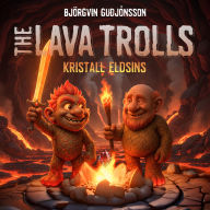 Hrauntrölllin: Kristall eldsins
