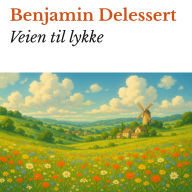 Veien til lykke