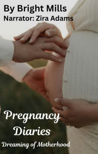 Pregnancy Diaries: Dreaming of Motherhood