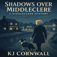 Shadows of Middleclere: A Middleclere Mystery (Middleclere Mysteries Book 1)