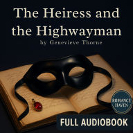 The Heiress and the Highwayman