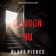 Gewoon Nu (Een Cami Lark FBI Thriller-Boek 7): Digitaal voorgelezen door een electronisch gegenereerde stem