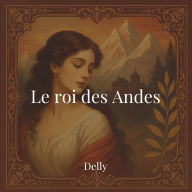 Le roi des Andes