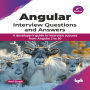 Angular Interview Questions and Answers: A developer's guide to interview success from Angular 2 to 20 - 2nd Edition