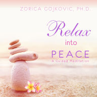 Relax into Peace: A Guided Meditation