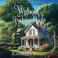Without a Shadow of Doubt: An Olivia Penn Mystery