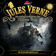Jules Verne, Die neuen Abenteuer des Phileas Fogg, Folge 48: Im Auge des Kristalls
