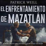 El enfrentamiento de Mazatlán