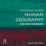 Human Geography: A Very Short Introduction