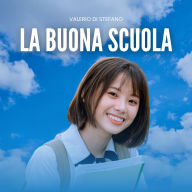 La buona scuola: Fatti dalla periferia dell'impero