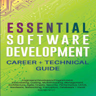 Essential Software Development Career + Technical Guide (Abridged)