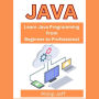 Java: Learn Java Programming From Beginner to Professional