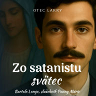 Zo satanistu svätec