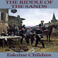 The Riddle of the Sands: A Record of Secret Service