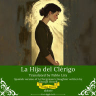 La Hija del Clérigo Spanish Version of A Clergyman's Daughter
